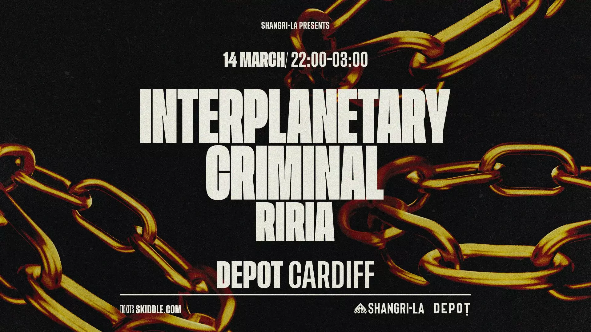 Shangri-La Presents: Interplanetary Criminal – DEPOT, 14.03.2026